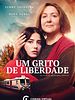Pôster de Um Grito de Liberdade