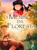 Pôster de O Menino da Floresta