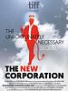 Pôster de The New Corporation: The Unfortunately Necessary Sequel