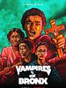 Pôster de Vampiros X the Bronx