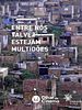 Pôster de Entre Nós Talvez Estejam Multidões