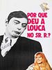Pôster de Por que Deu a Louca no Sr. R.?