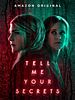 Pôster de Tell Me Your Secrets