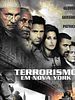 Pôster de Terrorismo em Nova York