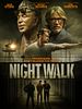Pôster de Night Walk