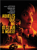 Pôster de Aqueles que me Desejam a Morte