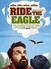Pôster de Ride the Eagle