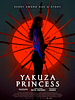 Pôster de A Princesa da Yakuza