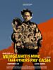 Pôster de Vengeance is Mine, All Others Pay Cash