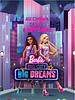 Pôster de Barbie: Big City, Big Dreams