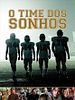 Pôster de O Time dos Sonhos