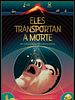 Pôster de Eles Transportam a morte