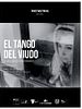 Pôster de The Tango of the Widower and Its Distorting Mirror