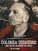 Pôster de Colônia Dignidade: Uma Seita Nazista no Chile
