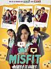 Pôster de Misfit # Você É Ou Você Se Torna
