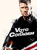 Pôster de Voto de Coragem