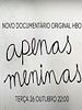 Pôster de Apenas Meninas