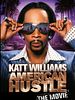 Pôster de Katt Williams: American Hustle (The Movie)