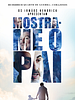 Pôster de Mostra-me o pai