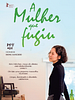 Pôster de A Mulher que Fugiu