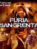 Pôster de Fúria Sangrenta
