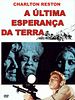 Pôster de A Última Esperança da Terra