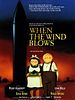 Pôster de When the Wind Blows