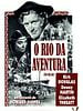 Pôster de O Rio da Aventura
