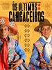 Pôster de Os Últimos Cangaceiros