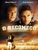 Pôster de O Recomeço