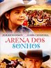 Pôster de Arena dos Sonhos
