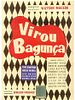 Pôster de Virou Bagunça