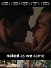 Pôster de Naked As We Came