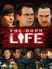 Pôster de The Good Life