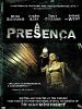 Pôster de A Presença