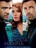 Pôster de Aposta Máxima