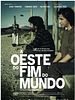 Pôster de A Oeste do Fim do Mundo