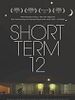Pôster de Short Term 12