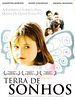 Pôster de Terra de Sonhos
