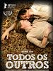 Pôster de Todos os Outros