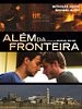 Pôster de Além da Fronteira