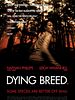 Pôster de Dying Breed