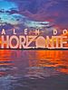 Pôster de Além do Horizonte