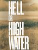 Pôster de Hell or High Water