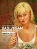 Pôster de De Rainha do Veganismo à Foragida