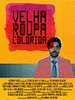 Pôster de Velha Roupa Colorida
