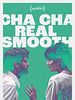 Pôster de Cha Cha Real Smooth