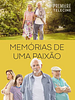 Pôster de Memórias de Uma Paixão