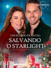 Pôster de Um Acordo de Natal: Salvando o Starlight