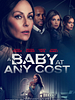 Pôster de A Baby at Any Cost